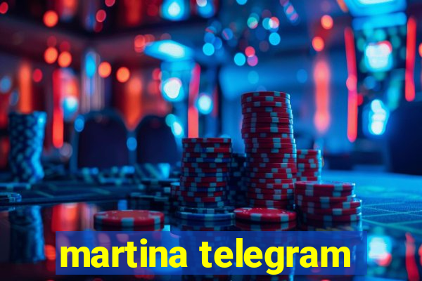 martina telegram